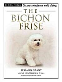 The Bichon Frise [With DVD] (Hardcover)