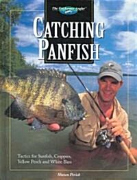 Catching Panfish (Hardcover)