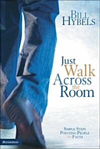 Just Walk Across the Room (Hardcover)
