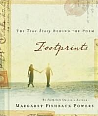 Footprints: The True Story Behind the Poem (Hardcover)