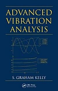 Advanced Vibration Analysis (Hardcover)