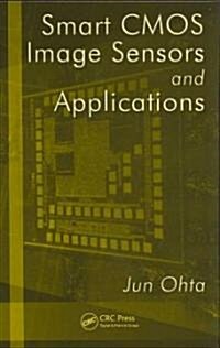 Smart CMOS Image Sensors And Applications (Hardcover)