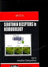Serotonin Receptors in Neurobiology (Hardcover)