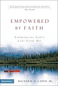 Empowered by Faith (Hardcover)