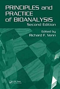 Principles and Practice of Bioanalysis (Hardcover, 2)