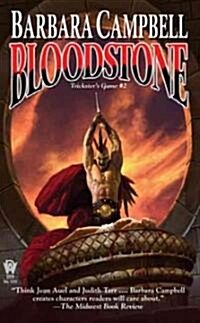 Bloodstone (Mass Market Paperback)