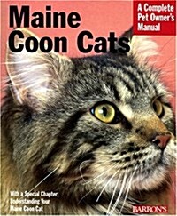 Maine Coon Cats: Everything about Purchase, Care, Nutrition, Health, and Behavior (Paperback, 2)