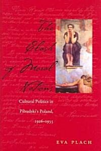 The Clash of Moral Nations: Cultural Politics in Pilsudskis Poland, 1926-1935 (Hardcover)