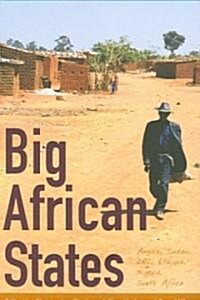 Big African States: Angola, Drc, Ethiopia, Nigeria, South Africa, Sudan (Paperback)