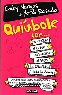 Quiubole Con/Whats Happening With.....For Woman (Paperback)