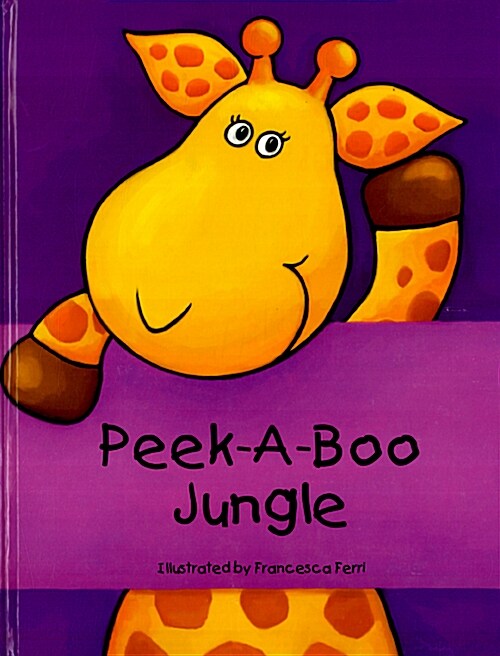 Peek-A-Boo Jungle (Hardcover)