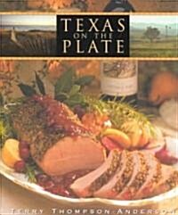 Texas on the Plate (Hardcover)