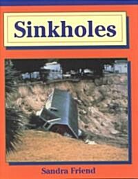 Sinkholes (Hardcover, 1st)