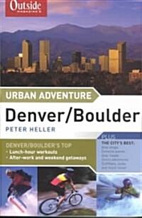 Urban Adventure Denver/Boulder (Paperback)