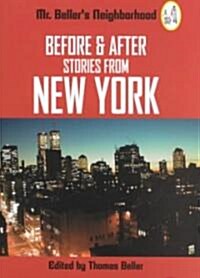 Before and After: Stories from New York (Paperback)