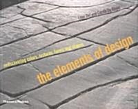 [중고] The Elements of Design : Rediscovering Colours, Textures, Forms and Shapes (Paperback)