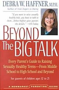 Beyond the Big Talk (Paperback)