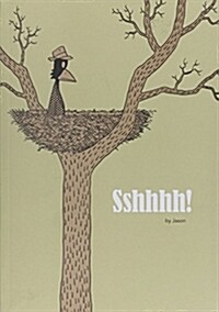 Sshhhh! (Paperback)