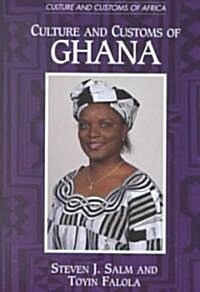 Culture and Customs of Ghana (Hardcover)