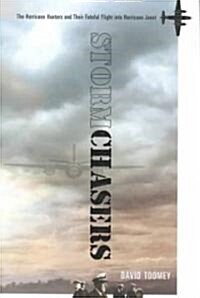 Stormchasers (Hardcover, 1st)