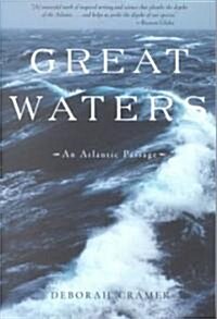 Great Waters: An Atlantic Passage (Revised) (Paperback, Revised)