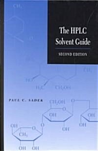 The HPLC Solvent Guide (Hardcover, 2)