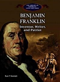 Benjamin Franklin (Library Binding)