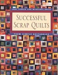 Successful Scrap Quilts from Simple Strips Print on Demand Edition (Paperback)