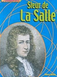 Sieur De LA Salle (Library)