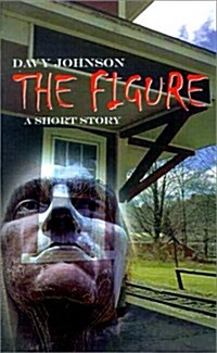 The Figure: A Short Story (Paperback)