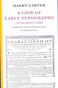 A View of Early Typography Up to About 1600 (Paperback, New ed)