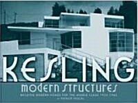 Kesling Modern Structures (Paperback)