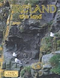 Ireland - The Land (Library Binding)