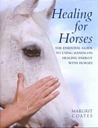 Healing for Horses (Hardcover)