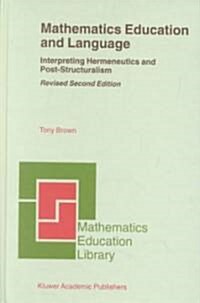 Mathematics Education and Language (Hardcover, 2nd, Revised, Subsequent)