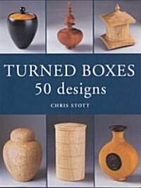 Turned Boxes : 50 Designs (Paperback)