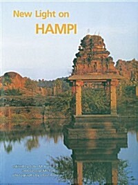 New Light on Hampi: Recent Research at Vijayanagara (Hardcover)