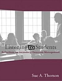 Listening to Students (Paperback)