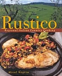 Rustico (Hardcover, 1st)
