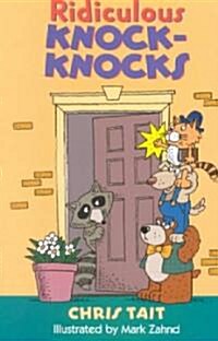 Ridiculous Knock-Knocks (Paperback)