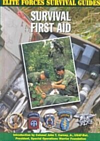 Survival First Aid (Library Binding)