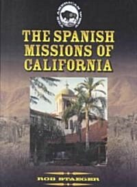 The Spanish Missions of California (Library)