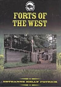 Forts of the West (Library Binding)