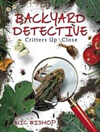 Backyard Detective (School & Library)