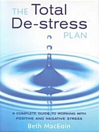 The Total De-Stress Plan (Paperback)