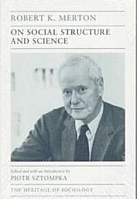 On Social Structure and Science (Paperback)