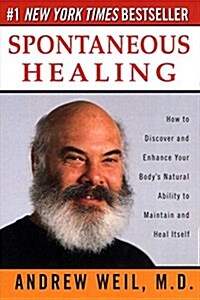 Spontaneous Healing (Paperback, Reprint)