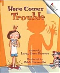 [중고] Here Comes Trouble (Paperback)