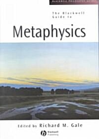 The Blackwell Guide to Metaphysics (Paperback)