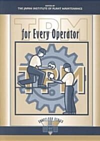 TPM for Every Operator (Paperback)